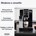 De'Longhi Dinamica Plus ECAM382.70.B, Macchina Automatica per Caffè in Chicchi, Macchina Cappuccino con Tecnologia LatteCrema, Macchina Espresso con 18 Ricette, Schermo TFT 3,5", 1450W, Nero - 2