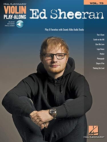 Ed Sheeran (Hal Leonard Violin Play-along, 75)