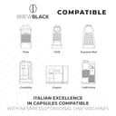 BrewBlack Intenso Coffee Capsules - 50 Aluminium Coffee Pods Compatible with Nespresso Original line, Dark Roast - Intensity 11/12, Made in Italy - 4