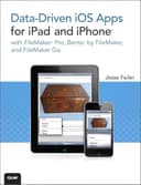 Data-driven iOS Apps for iPad and iPhone with FileMaker Pro, Bento by FileMaker, and FileMaker Go - 1