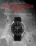 Moonwatch Only: The Ultimate Omega Speedmaster Guide (Only Watches) - 1